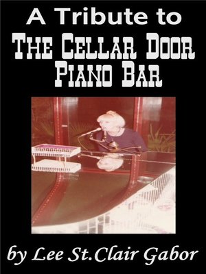 cover image of A Tribute to the Cellar Door Piano Bar
